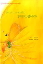 SENSITIVE CHILD YELLOW-GREEN