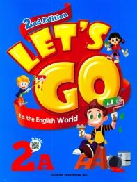 LETS GO TO THE ENGLISH WORLD 2A(2/E)